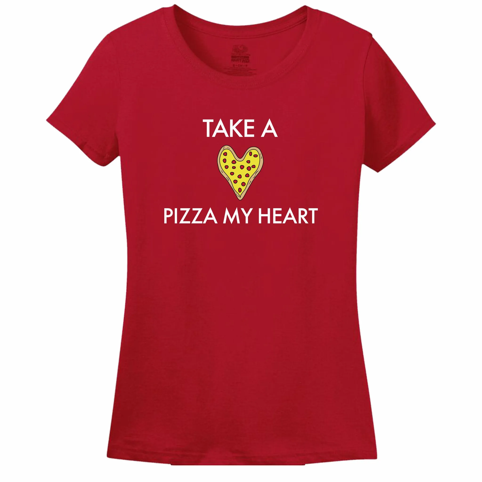 Take A Pizza My Heart Women's T-Shirt