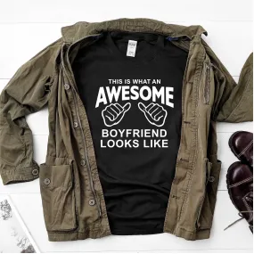 This is what an awesome boyfriend looks like- Ultra Cotton Short Sleeve T-Shirt - DFHM55